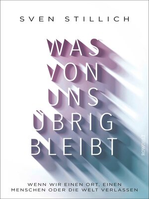 cover image of Was von uns übrig bleibt